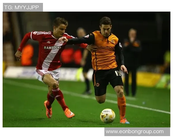 狼队与米德尔斯堡激战正酣精彩直播回顾与赛后分析 狼队与米德尔斯堡激战正酣精彩直播回顾与赛后分析